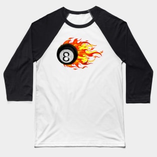 Flaming 8 Ball Baseball T-Shirt